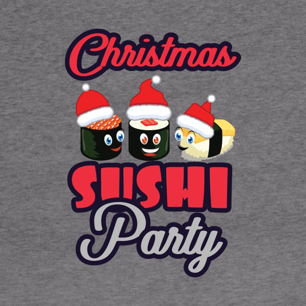 'Christmas Sushi Party' Funny Sushi Gift by ourwackyhome